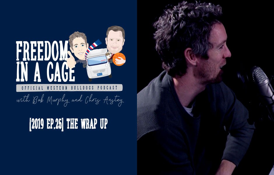 PODCAST: Freedom in a Cage | The Wrap Up